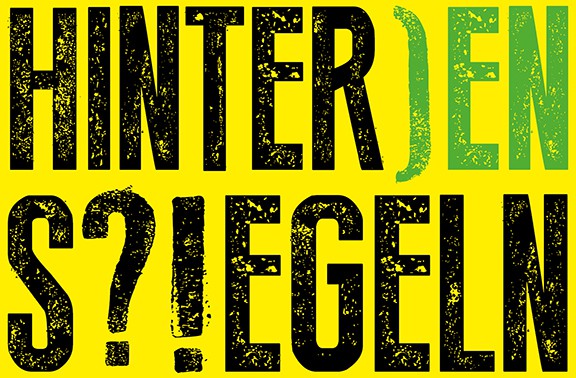 Hinter den Spiegeln